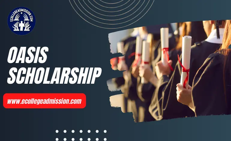 ​Oasis Scholarship
